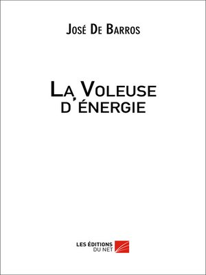 cover image of La Voleuse d'énergie